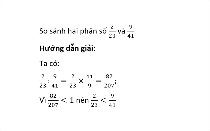 So sánh hai phân số bằng cách thực hiện phép chia phân số